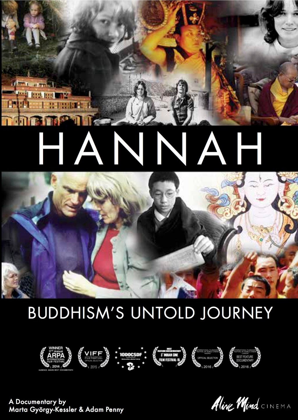 Hannah: Buddhism’s Untold&nbsp;Journey