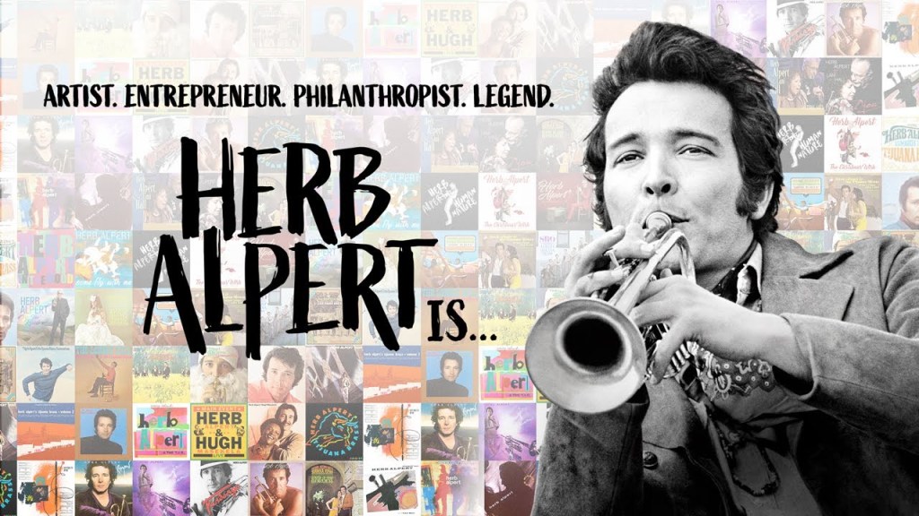 Herb Alpert Is…