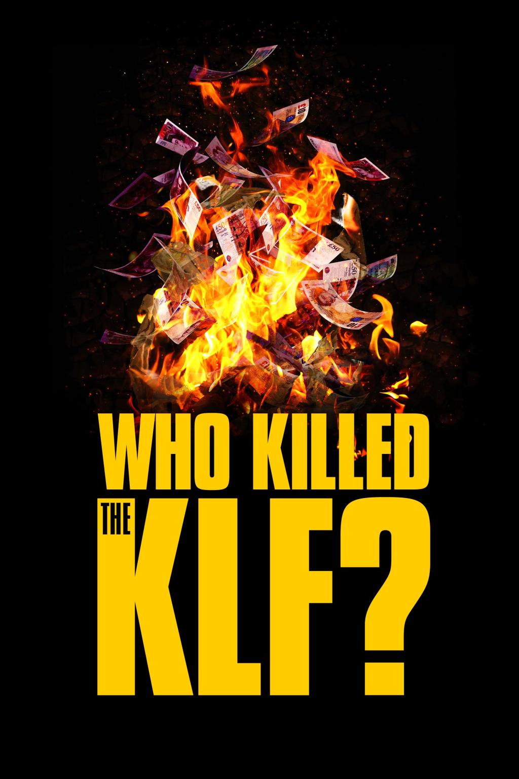 Who Killed The&nbsp;KLF?