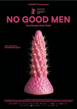 Plakat for No Good Men af Shahrbanoo Sadat